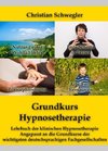 Der Hypnotherapeutische Werkzeugkasten