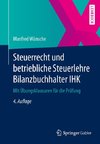 Wünsche, M: Steuerrecht und betriebliche Steuerlehre Bilanzb