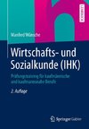 Wirtschafts- und Sozialkunde (IHK)