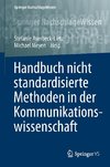 Handbuch nicht standardisierte Methoden in der Kommunikationswissenschaft