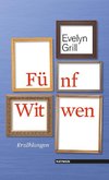 Fünf Witwen