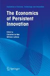 The Economics of Persistent Innovation: An Evolutionary View