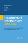 Transportation and Traffic Theory 2009: Golden Jubilee