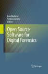 Open Source Software for Digital Forensics