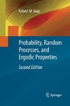 Probability, Random Processes, and Ergodic Properties