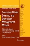 Consumer-Driven Demand and Operations Management Models