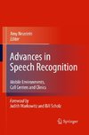 Advances in Speech Recognition