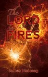 The Lord in the Fires