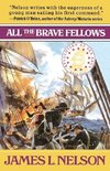 All the Brave Fellows