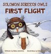 Solomon Screech Owl's First Flight