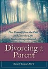 Divorcing a Parent