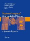 Diagnostic Imaging of Musculoskeletal Diseases