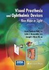 Visual Prosthesis and Ophthalmic Devices