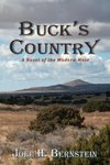 Buck's Country, A Novel of the Modern American West