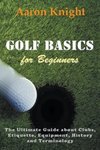 Golf Basics for Beginners