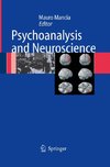 Psychoanalysis and Neuroscience