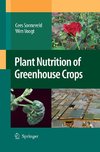 Plant Nutrition of Greenhouse Crops