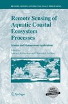 Remote Sensing of Aquatic Coastal Ecosystem Processes