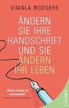 Ändern Sie Ihre Handschrift und Sie ändern Ihr Leben