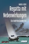 Regatta mit Nebenwirkungen