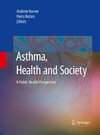 Asthma, Health and Society