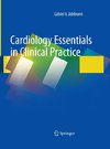 Cardiology Essentials in Clinical Practice