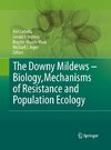 The Downy Mildews - Biology, Mechanisms of Resistance and Population Ecology