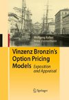 Vinzenz Bronzin's Option Pricing Models