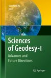 Sciences of Geodesy - I