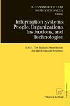 Information Systems: People, Organizations, Institutions, and Technologies