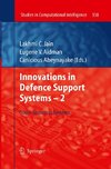 Innovations in Defence Support Systems - 2