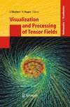 Visualization and Processing of Tensor Fields