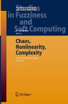 Chaos, Nonlinearity, Complexity