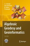 Algebraic Geodesy and Geoinformatics