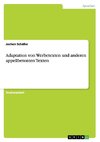 Adaptation von Werbetexten und anderen appellbetonten Texten