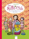 Der Muffin-Club 05. Die lustigste Klassenfahrt aller Zeiten