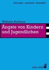 Ängste von Kindern und Jugendlichen