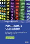 Pathologisches Glücksspielen