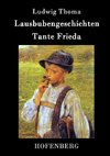 Lausbubengeschichten / Tante Frieda