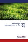 Municipal Waste Management In Guwahati City