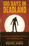 100 Days in Deadland