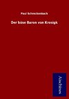 Der böse Baron von Krosigk