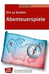 Die 50 besten Abenteuerspiele