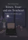 Tränen, Trauer und ein Trenchcoat