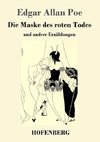 Die Maske des roten Todes