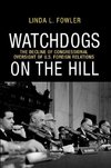 Watchdogs on the Hill