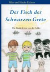 Der Fisch der Schwarzen Grete