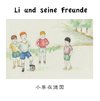 Li und seine Freunde