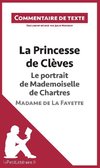 Commentaire composé : La Princesse de Clèves de Madame de La Fayette - Le portrait de Mademoiselle de Chartres