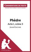 Commentaire composé : Phèdre de Racine - Acte I, scène 3